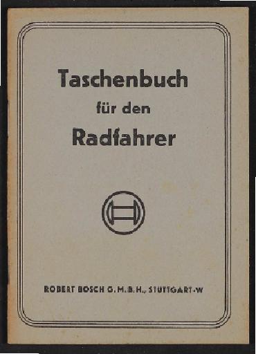 Bosch Radlicht Taschenbuch für den Radfahrer 1941