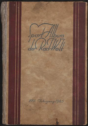 Budzinski, Fredy Sport-Album der Radwelt XXII. Jahrgang 1923