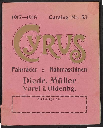 Cyrus Fahrräder Nähmaschinen, Katalog, 1917