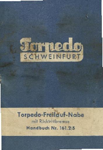 1950er Torpedo Freilaufnabe Handbuch