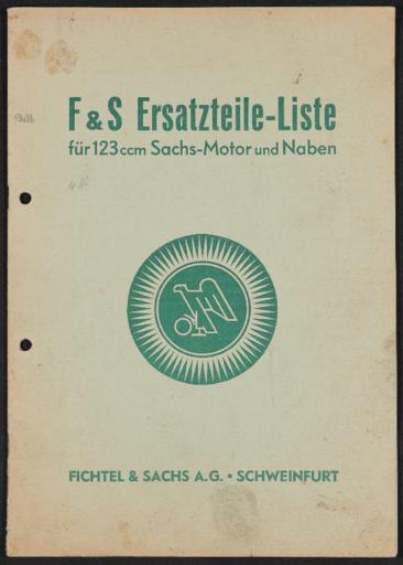 F u. S Ersatzteile-Liste für 123 ccm Sachs-Motor und Naben 1940