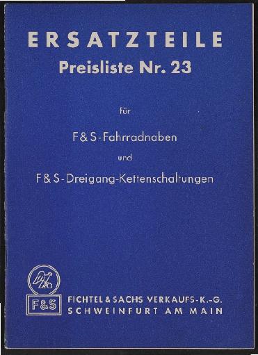 Fichtel u. Sachs Ersatzteile- und Preisliste für Fahrradnaben und Dreigang Kettenschaltungen 1953