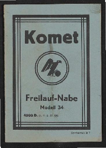 Fichtel u. Sachs Komet Freilauf-Nabe Modell 34  Info-Broschüre 1935