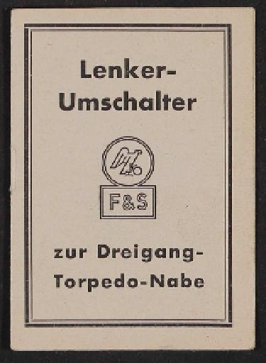 Fichtel u. Sachs Lenkerumschalter zur Dreigang-Torpedo-Nabe Infoheft 1953