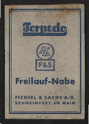 Fichtel u. Sachs Torpedo Freilaf Nabe Info-Broschüre 1954