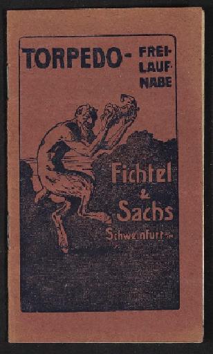 Fichtel u. Sachs Torpedo Freilauf Nabe Info-Broschüre 1910er Jahre 2