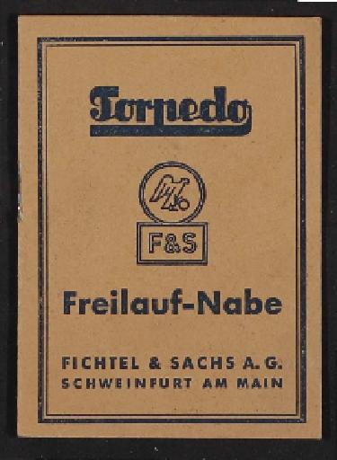 Fichtel u. Sachs Torpedo Freilauf-Nabe  Info-Broschüre 1952