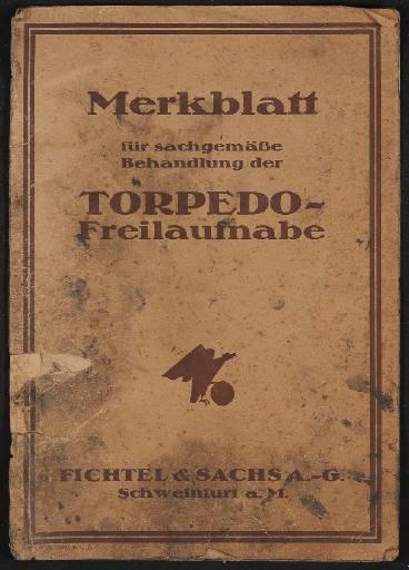 Fichtel u. Sachs Torpedo-Freilaufnabe Merkblatt 1925
