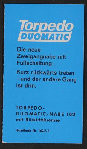 Fichtel und Sachs Torpedo-Duomatic Zweigangnabe 102 mit Fußschaltung Handbuch 1968