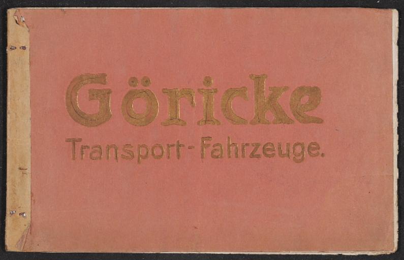 Göricke Transport-Fahrzeuge Katalog 1910