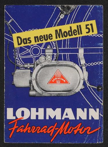 Lohmann Fahrrad-Motor Das neue Modell 51 Faltblatt 1951