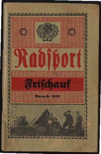 Radsport Frischauf, Radsport Handbuch 1932
