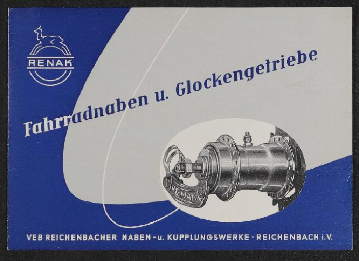 Renak Fahrradnaben u. Glockengetriebe Prospekt 1956